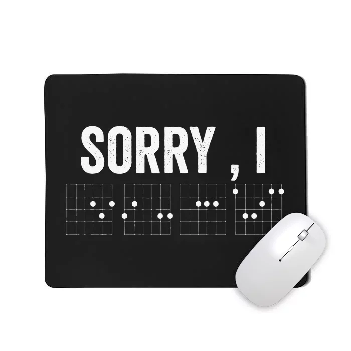 Hidden Message Sorry I-DGAF Chords Guitar Mousepad