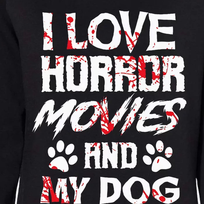 Horror Movies Scary Film Lovers Halloween Fans Thriller Womens California Wash Sweatshirt