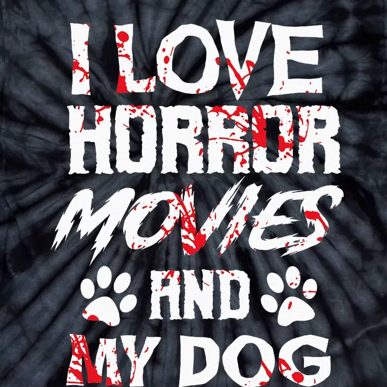 Horror Movies Scary Film Lovers Halloween Fans Thriller Tie-Dye T-Shirt