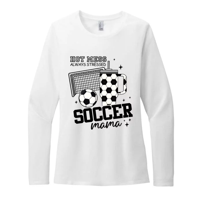 Hot Mess Soccer Mama Soccer Mom Womens CVC Long Sleeve Shirt