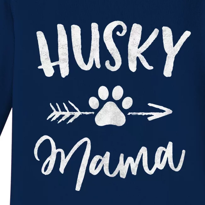 Husky Mama Siberian Husky Lover Owner Gifts Dog Mothers Day Baby Long Sleeve Bodysuit