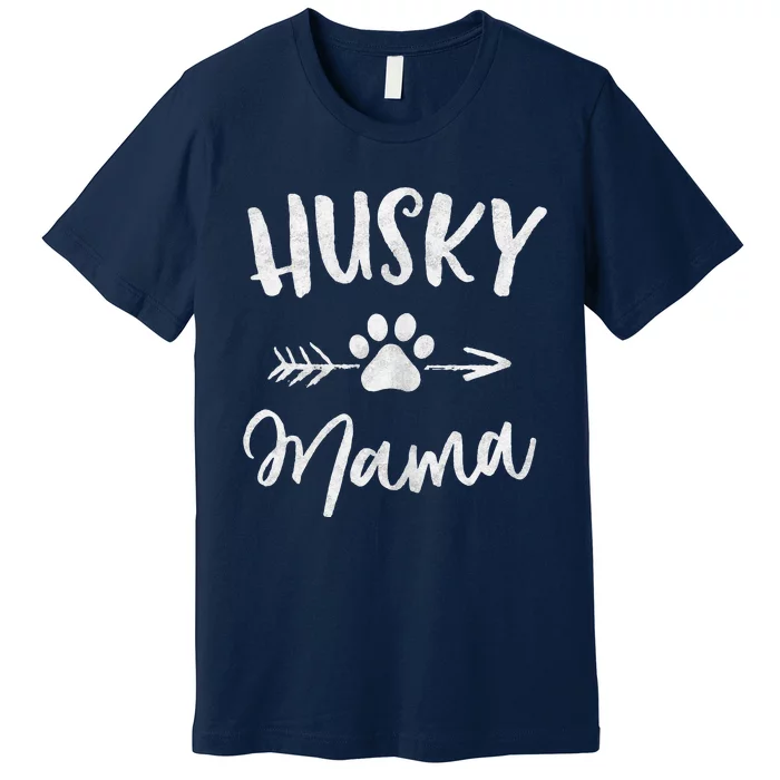 Husky Mama Siberian Husky Lover Owner Gifts Dog Mothers Day Premium T-Shirt