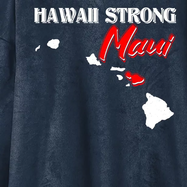 Hawaii Maui Strong Hooded Wearable Blanket