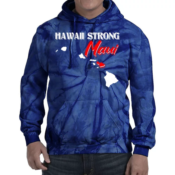 Hawaii Maui Strong Tie Dye Hoodie