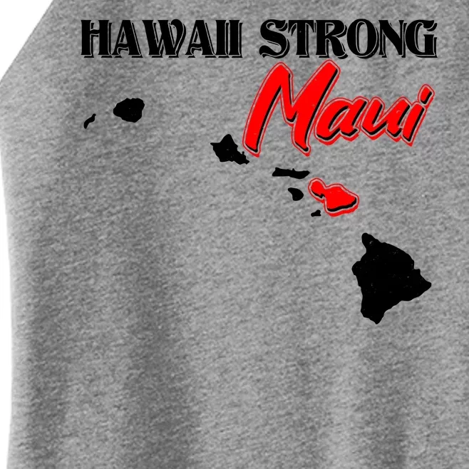 Hawaii Maui Strong Women’s Perfect Tri Rocker Tank