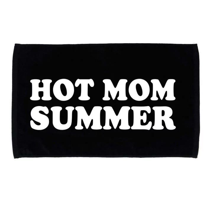 Hot Mom Summer Funny Mother And Moms Funny Gift Microfiber Hand Towel