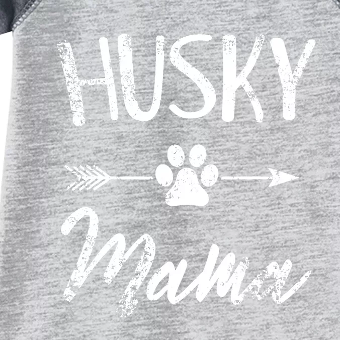 Husky Mama Siberian Husky Lover Owner Gifts Dog Mom Infant Baby Jersey Bodysuit