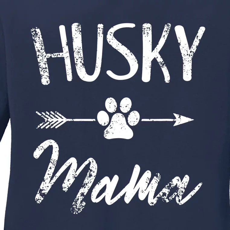 Husky Mama Siberian Husky Lover Owner Gifts Dog Mom Ladies Long Sleeve Shirt