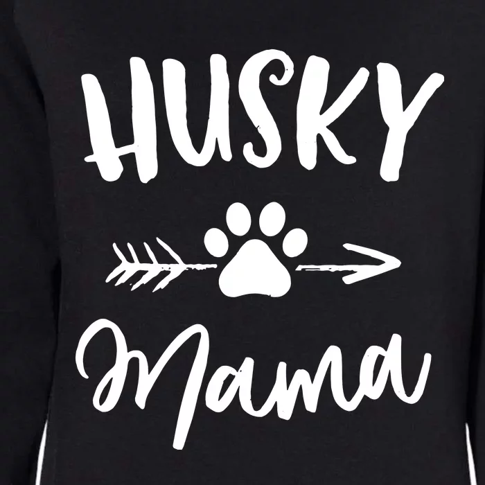 Husky Mama Siberian Husky Lover Owner Gifts Dog Mothers Day Womens California Wash Sweatshirt