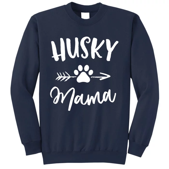 Husky Mama Siberian Husky Lover Owner Gifts Dog Mothers Day Sweatshirt