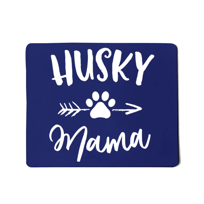 Husky Mama Siberian Husky Lover Owner Gifts Dog Mothers Day Mousepad