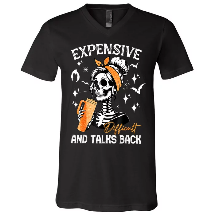 Halloween Mama Skeleton Expensive Difficult & Talks Back Gift V-Neck T-Shirt