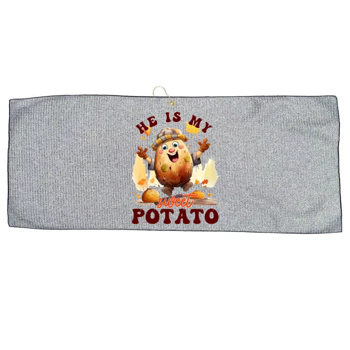 Hes My Sweet Potato Yes I Yam Fall Couples Matching Tees Gift Large Microfiber Waffle Golf Towel