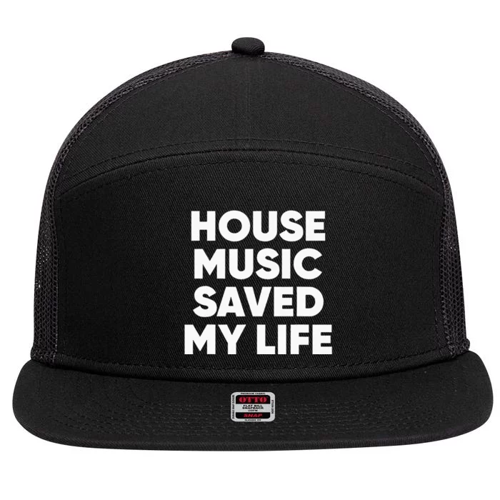 House Music Saved My Life EDM DJ 7 Panel Mesh Trucker Snapback Hat