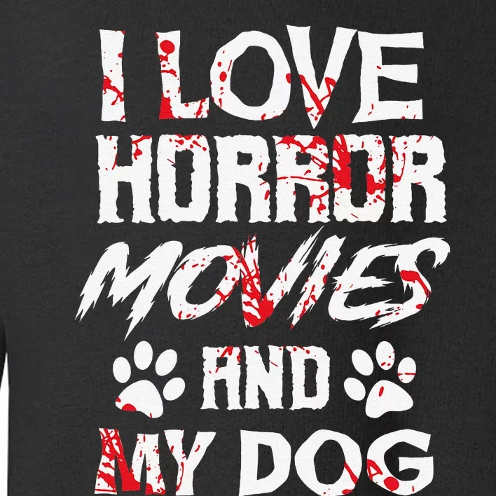 Horror Movies Scary Film Lovers Halloween Fans Thriller Toddler Sweatshirt