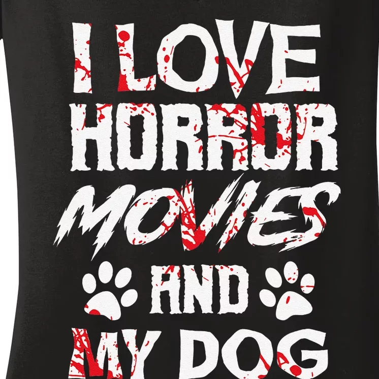 Horror Movies Scary Film Lovers Halloween Fans Thriller Women's V-Neck T-Shirt