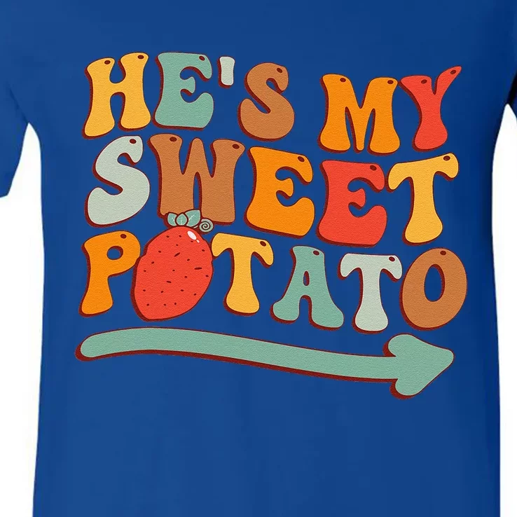 Hes My Sweet Potato I YAM Thanksgiving Couples Matching V-Neck T-Shirt