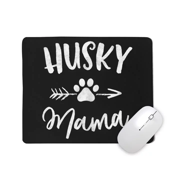 Husky Mama Siberian Husky Lover Owner Gifts Dog mother's day Mousepad