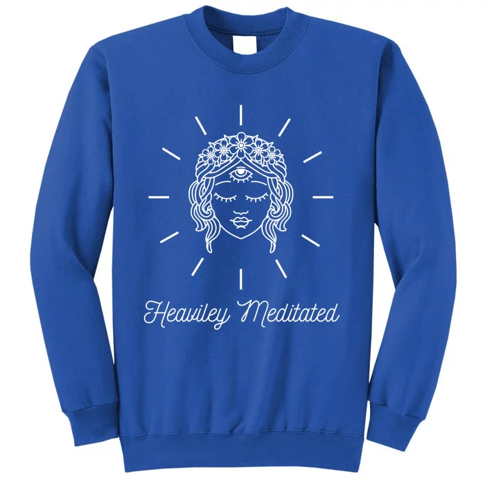 Heavily Meditated Tote Law Of Attraction Third Eye Woke Cute Gift Tall Sweatshirt