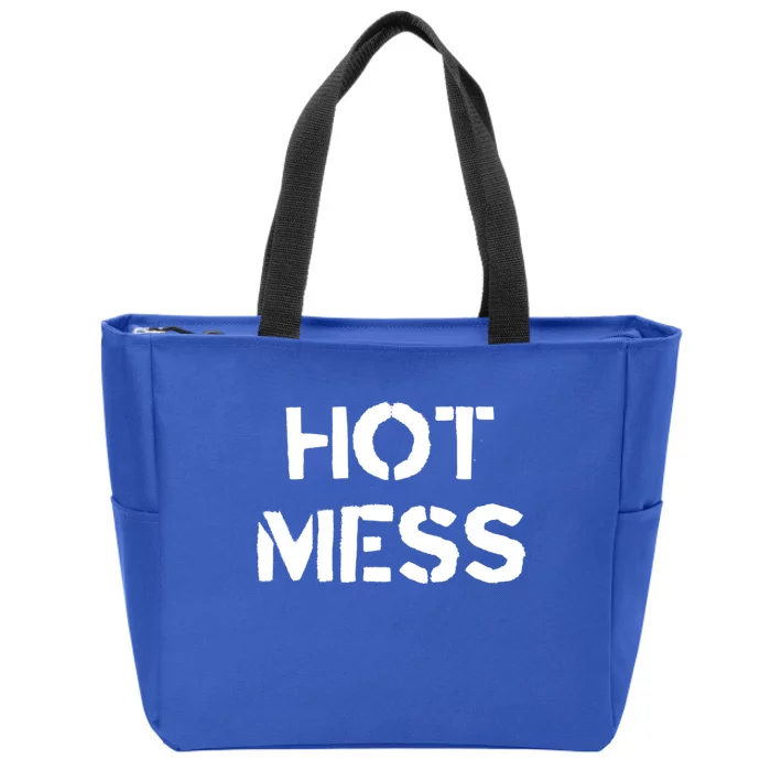 Hot Mess Trendy Fashion Gift For Mom Sister Friend Gift Zip Tote Bag