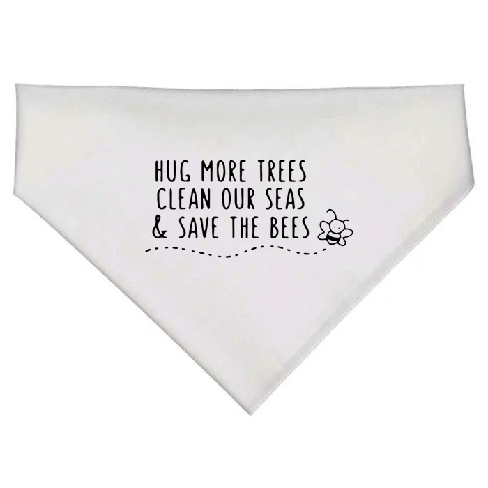 Hug More Trees Clean Our Seas And Save The Bees Gift USA-Made Doggie Bandana