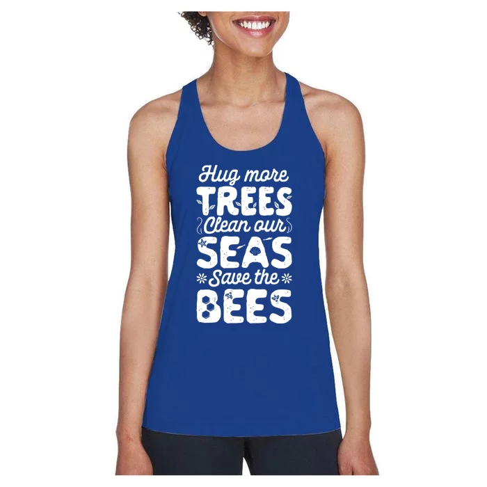 Hug More Trees Clean Our Seas And Save The Bees Vintage Bee Meaningful Gift Women's Racerback Tank