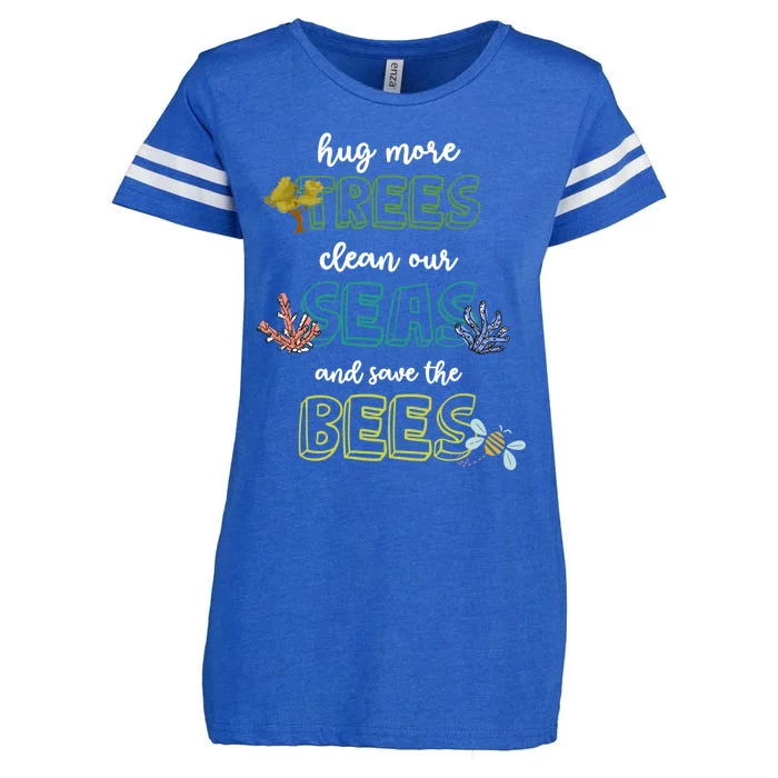 Hug More Trees Clean Our Seas And Save The Bees Save Planet Gift Enza Ladies Jersey Football T-Shirt