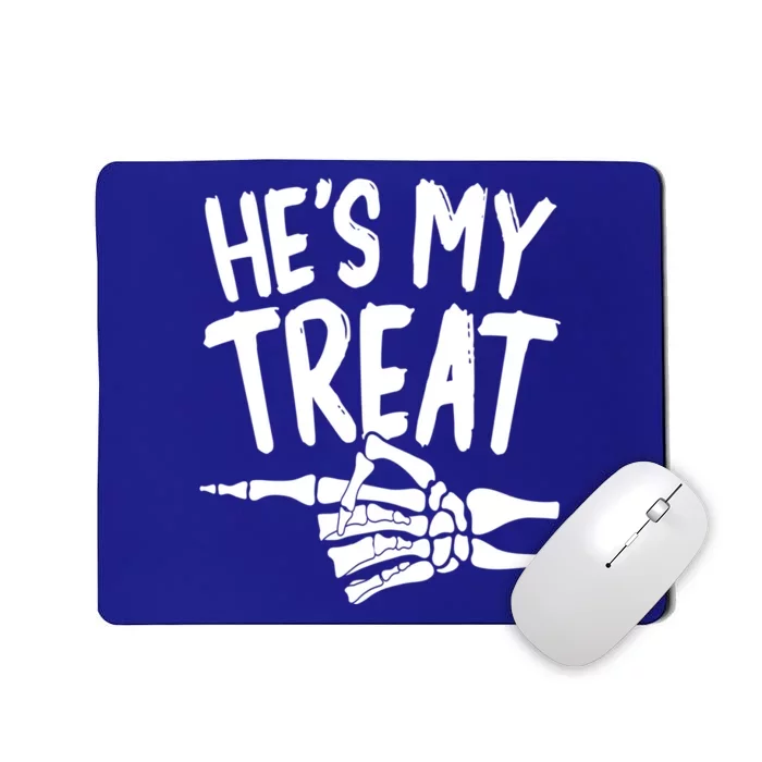 Hes My Treat Shes My Trick Skeleton Hand Halloween Couples Gift Mousepad