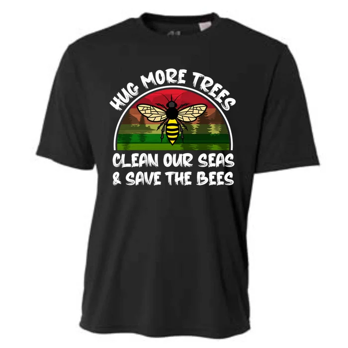 Hug More Trees Clean Our Seas Save The Bees Gift Cooling Performance Crew T-Shirt