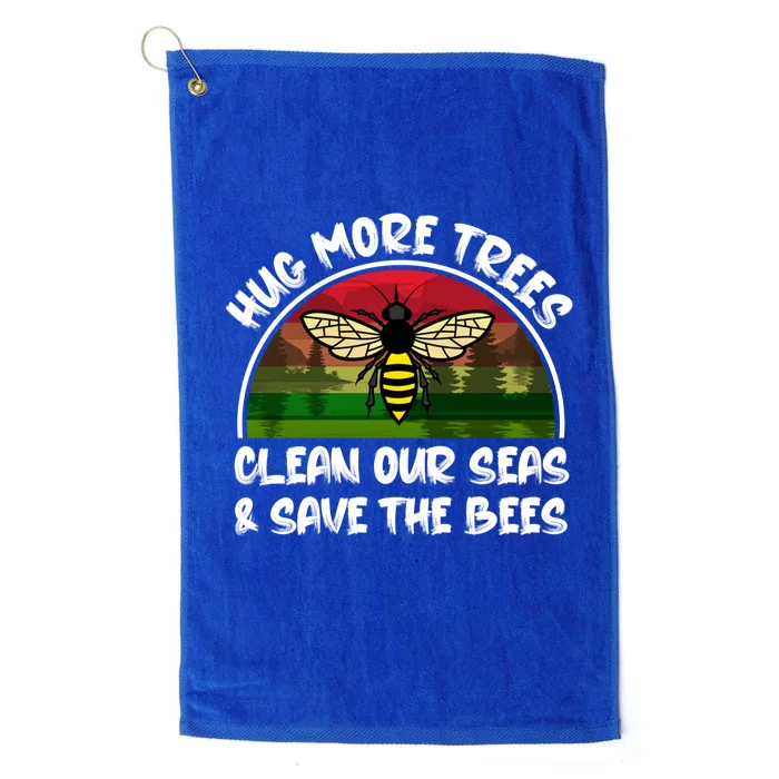 Hug More Trees Clean Our Seas Save The Bees Gift Platinum Collection Golf Towel