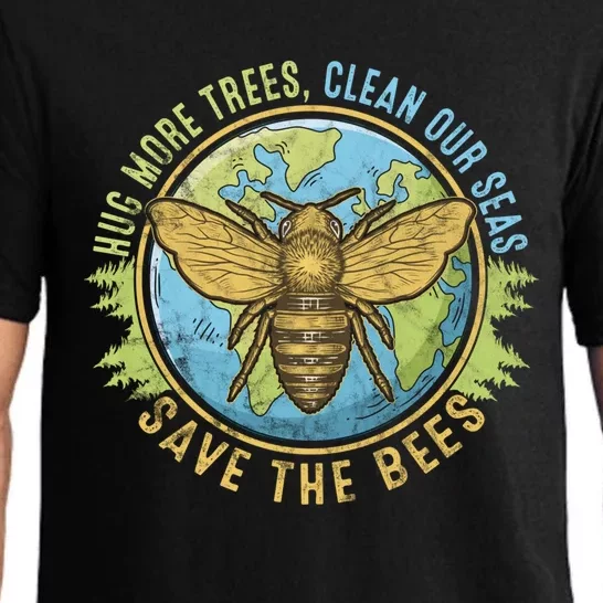 Hug More Trees Clean Our Seas Save The Bees Earth Day Gift Pajama Set