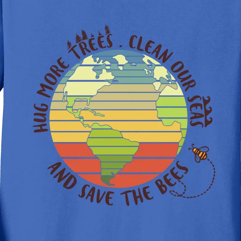 Hung More Tree Clean Our Seas And Save The Bees Meaningful Gift Kids Long Sleeve Shirt