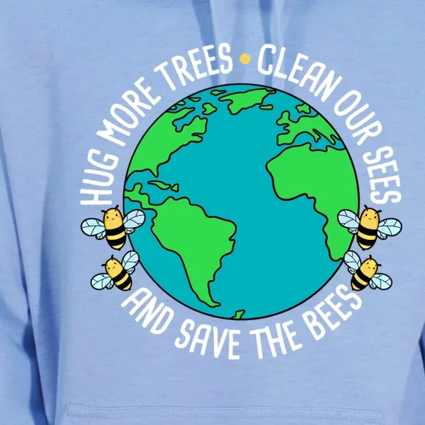 Hug More Trees Clean Our Sees And Save The Bees Earth Day Gift Unisex Surf Hoodie