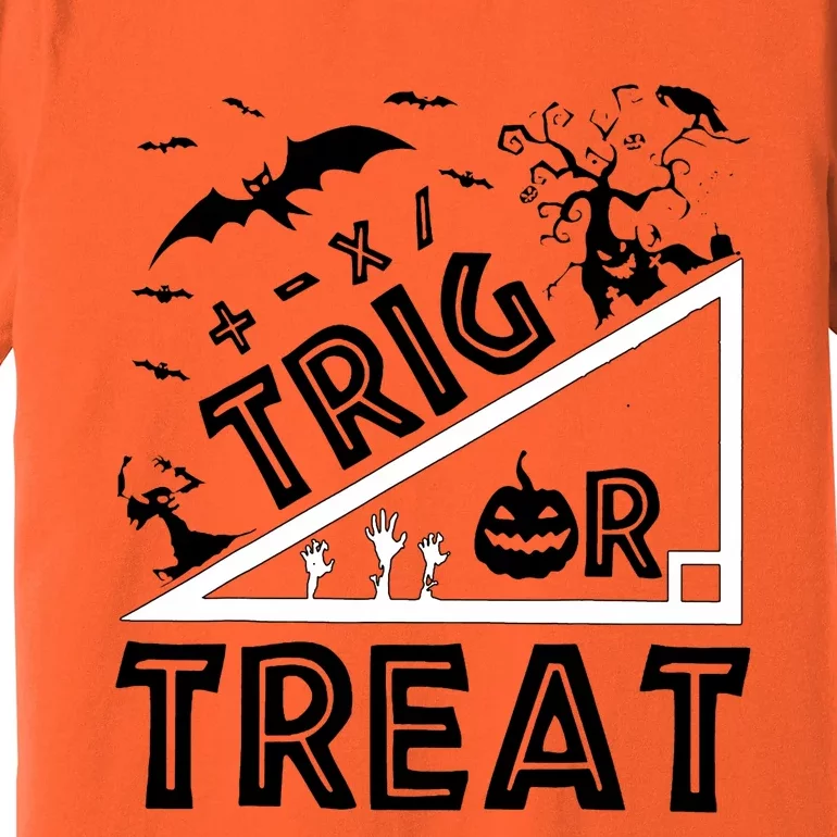 Halloween Math Teacher Trig Or Treat Student School College Premium T-Shirt