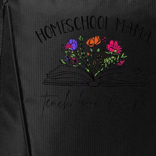 Homeschool Mama Teach Love Disciple Christian Homeschool Mom City Backpack