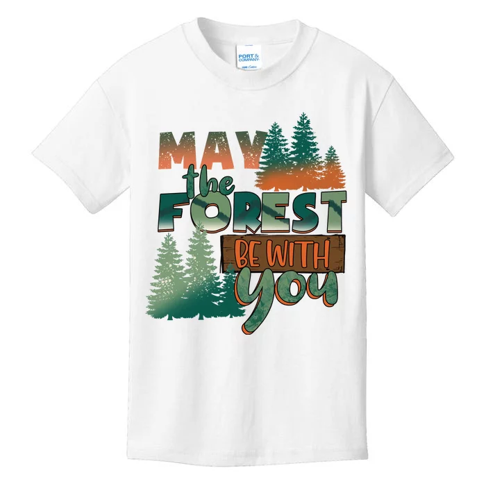 Hiking May The Forest Be With You Camping Gift Kids T-Shirt