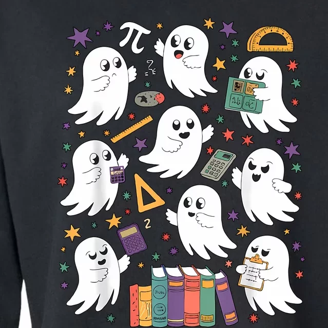 Halloween Math Teacher Ghost Math Teacher Spooky Halloween Cropped Pullover Crew