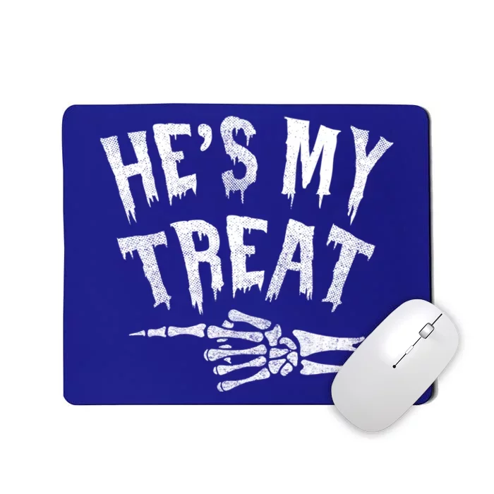 Hes My Treat Funny Halloween Matching Couple Costume Meaningful Gift Mousepad