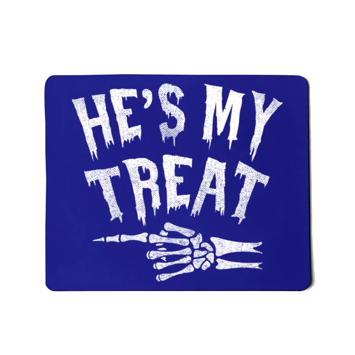 Hes My Treat Funny Halloween Matching Couple Costume Meaningful Gift Mousepad