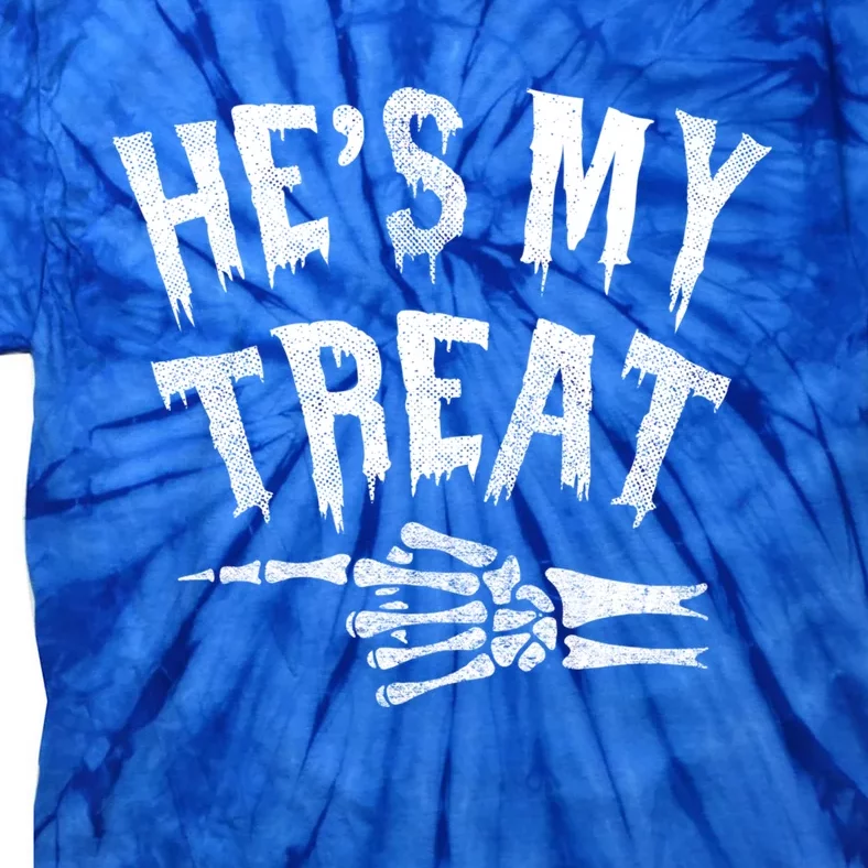 Hes My Treat Funny Halloween Matching Couple Costume Meaningful Gift Tie-Dye T-Shirt