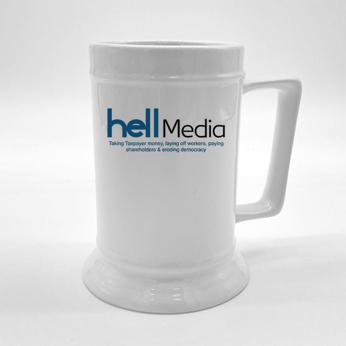 Hell Media Taking Taxpayer Money Front & Back Beer Stein