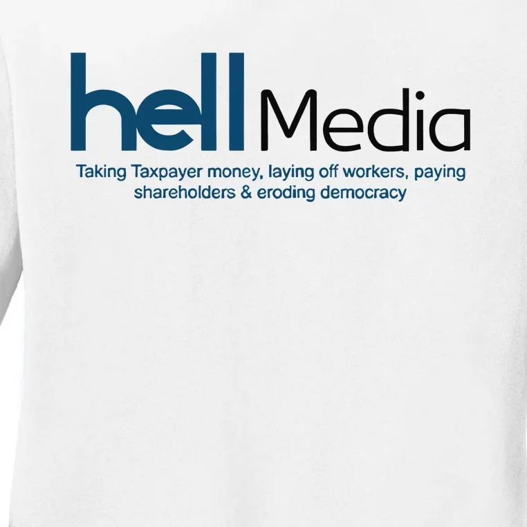 Hell Media Taking Taxpayer Money Ladies Long Sleeve Shirt