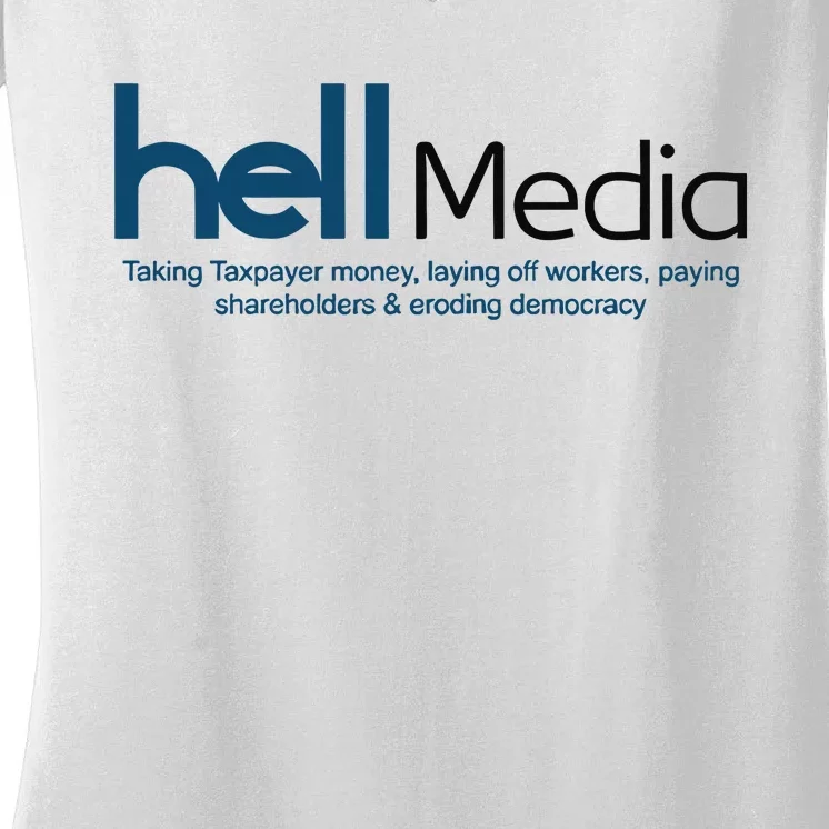 Hell Media Taking Taxpayer Money Women's V-Neck T-Shirt