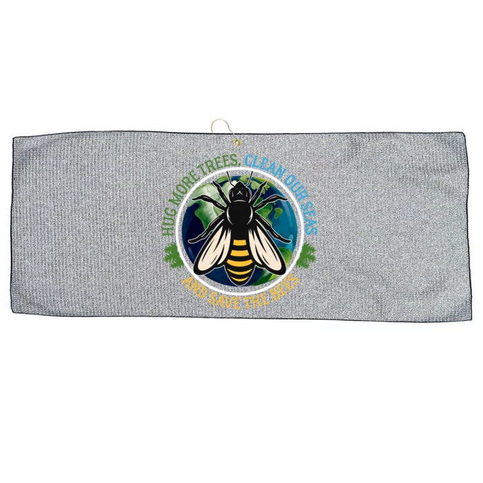 Hug More Trees Clean Seas Save Bees Earth Day Nature Lover Great Gift Large Microfiber Waffle Golf Towel