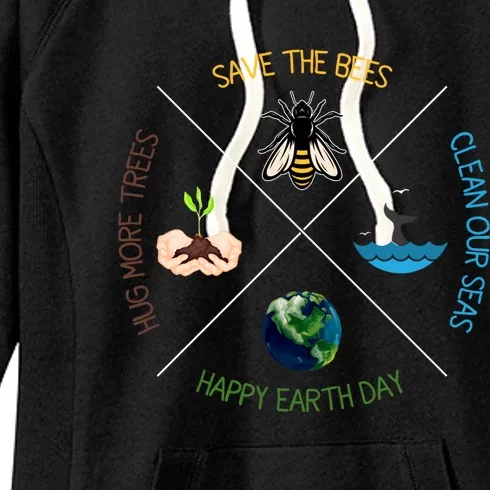 Hug More Trees Clean Seas Save Bees Earth Day Nature Lover Meaningful Gift Women's Fleece Hoodie