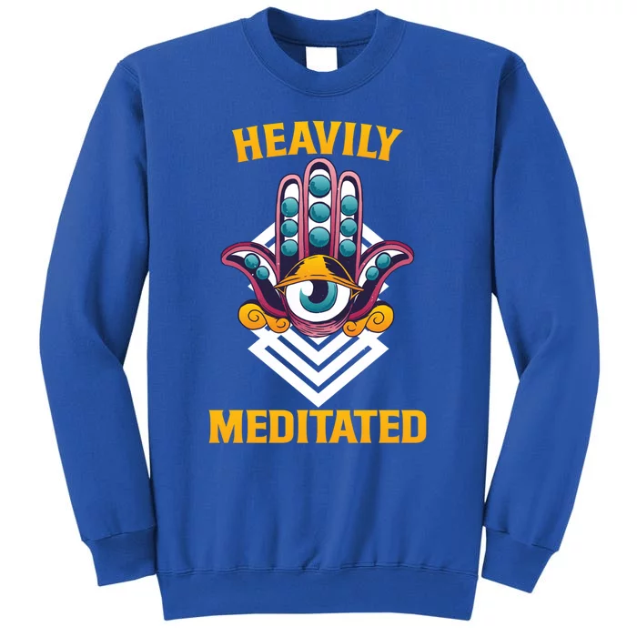 Heavily Meditated Third Eye Funny Yoga Meditation Quote Gift Tall Sweatshirt