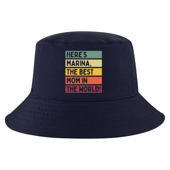 Heres Marina The Best Mom In The World Mothers Day Retro Gift Cool Comfort Performance Bucket Hat