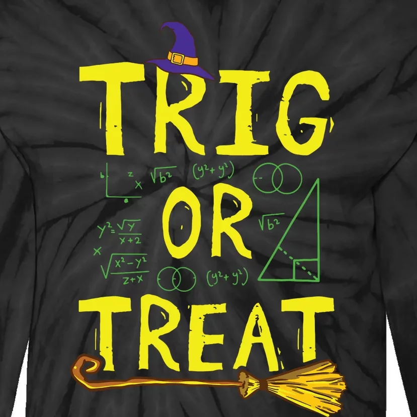 Halloween Math Teacher Trig Or Treat Student School College Tie-Dye Long Sleeve Shirt