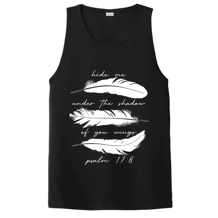 Hide Me Under The Shadow Of You Wings Psalm 17 8 Performance Tank