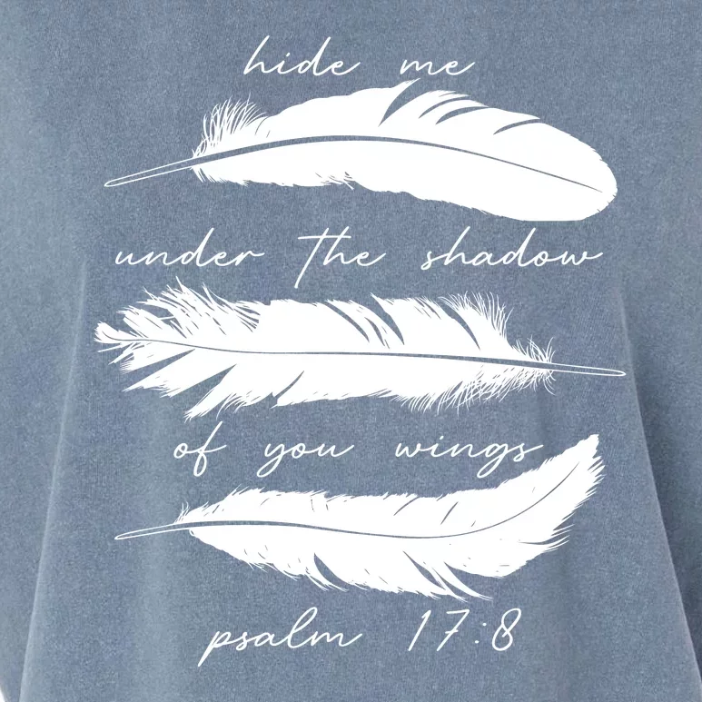 Hide Me Under The Shadow Of You Wings Psalm 17 8 Garment-Dyed Women's Muscle Tee